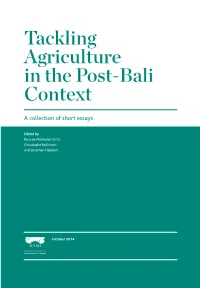 Tackling Agriculture in the Post-Bali Context