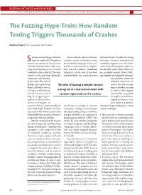 The Fuzzing Hype-Train: How Random Testing Triggers Thousands of Crashes