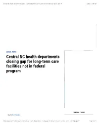 Central NC Health Departments Closing Gap for Long-Term Care Facilities Not in Federal Program | CBS 17 2/15/21, 9�45 AM