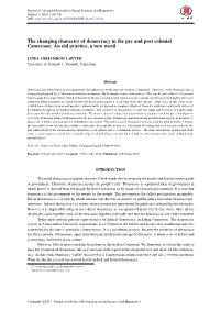 The Changing Character of Democracy in the Pre and Post Colonial Cameroon: an Old Practice, a New Word