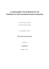 A Lightweight Formal Method for the Prediction of Non-Functional System Properties