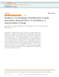 Analysis of Translating Mitoribosome Reveals Functional Characteristics of Translation in Mitochondria of Fungi