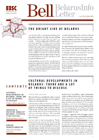 Cultural Developments in Belarus: There Are a Lot Of