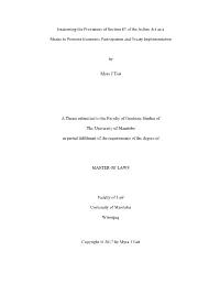 Examining the Provisions of Section 87 of the Indian Act As a Means To