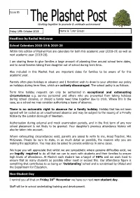 Headlines by Rachel Mcgowan School Calendars 2018-19 & 2019-20 Within This Edition of Plashet Post Are Calendars for Both Th