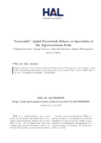 ''Generalist'' Aphid Parasitoids Behave As Specialists at The