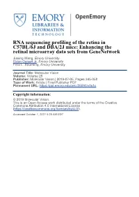 RNA Sequencing Profiling of the Retina in C57BL/6J and DBA/2J Mice: Enhancing the Retinal Microarray Data Sets from Genenetwork