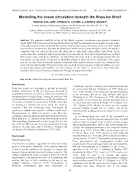 Modelling the Ocean Circulation Beneath the Ross Ice Shelf DAVID M