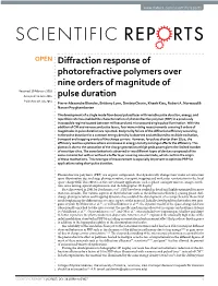 Diffraction Response of Photorefractive Polymers Over Nine Orders Of