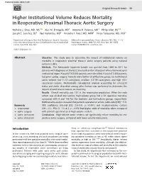 Higher Institutional Volume Reduces Mortality in Reoperative Proximal Thoracic Aortic Surgery