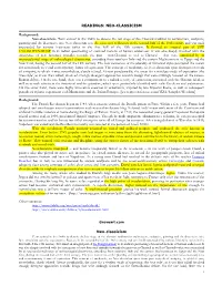 READINGS: NEO-CLASSICISM Background: Neo-Classicism. Term Coined in the 1880S to Denote the Last Stage of the Classical Traditi