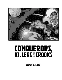 Steven S. Long Conquerors, Killers, and Crooks • an Enemies Book for Champions Authors: Steven S