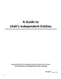 A Guide to Utah's Independent Entities