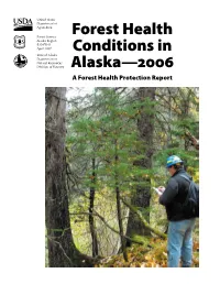 Forest Health Conditions in Alaska—2006