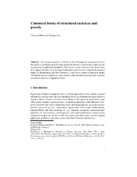Canonical Forms of Structured Matrices and Pencils