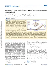 Maximizing Thermoelectric Figures of Merit by Uniaxially Straining Indium Selenide † † † ‡ † Leonard W