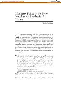 Monetary Policy in the New Neoclassical Synthesis: a Primer
