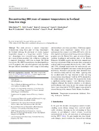 Reconstructing 800 Years of Summer Temperatures in Scotland from Tree Rings
