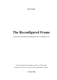 The Reconfigured Frame