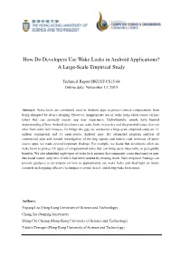 How Do Developers Use Wake Locks in Android Applications? a Large-Scale Empirical Study