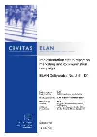 Implementation Status Report on Marketing and Communication Campaign
