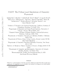 Pyscf: the Python-Based Simulations of Chemistry Framework