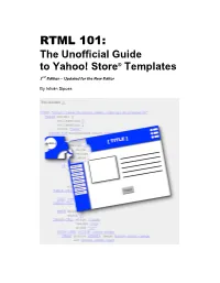 RTML 101: the Unofficial Guide to Yahoo! Store® Templates