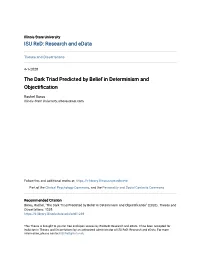 The Dark Triad Predicted by Belief in Determinism and Objectification