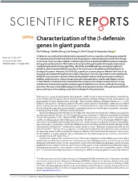 Characterization of the Β-Defensin Genes in Giant Panda Zhi-Yi Zhang1, He-Min Zhang2, De-Sheng Li2, Tie-Yi Xiong3 & Sheng-Guo Fang 1