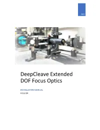Deepcleave Extended DOF Focus Optics
