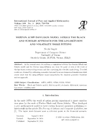 MERTON JUMP-DIFFUSION MODEL VERSUS the BLACK and SCHOLES APPROACH for the LOG-RETURNS and VOLATILITY SMILE FITTING Nicola Gugole