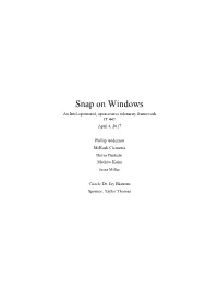 Snap on Windows an Intel-Sponsored, Open-Source Telemetry Framework IT 447 April 4, 2017