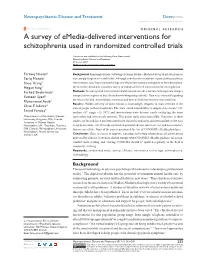 A Survey of Emedia-Delivered Interventions for Schizophrenia Used in Randomized Controlled Trials