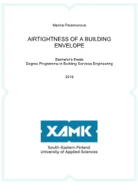 Airtightness of a Building Envelope