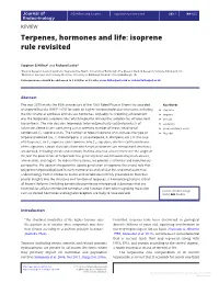 Isoprene Rule Revisited 242:2 R9–R22 Endocrinology REVIEW Terpenes, Hormones and Life: Isoprene Rule Revisited