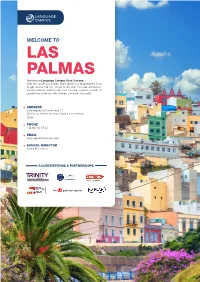 LAS PALMAS Welcome to Language Campus Gran Canaria