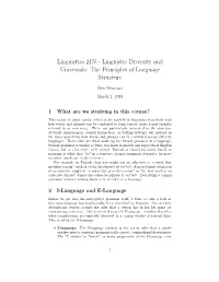 Linguistics 21N - Linguistic Diversity and Universals: the Principles of Language Structure
