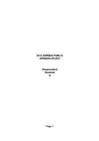 2012 SERBIA PUBLIC OPINION STUDY Respondent Booklet A