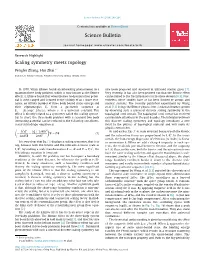 Scaling Symmetry Meets Topology ⇑ Pengfei Zhang, Hui Zhai