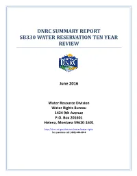 Dnrc Summary Report Sb330 Water Reservation Ten Year Review