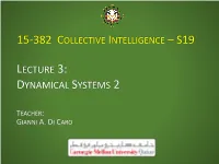 Lecture 3: Dynamical Systems 2
