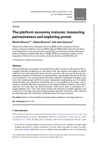 Measuring Pervasiveness and Exploring Power Martin Kenney1,*, Dafna Bearson2 and John Zysman3