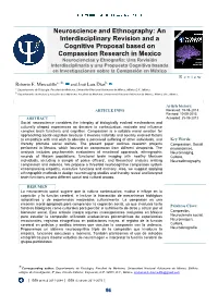 Neuroscience and Ethnography: an Interdisciplinary Revision and a Cognitive Proposal Based on Compassion Research in Mexico Neurociencias Y Etnografía: Una Revisión