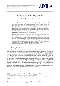 Talking Objects of Denys Arcand1