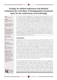 Ecology: Its Relative Importance and Absolute Irrelevance for a Christian: a Kierkegaardian Transversal Space for the Controversy on Eco-Theology