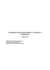 Evaluation of the Communities in Transition 2 Programme May 2012