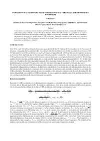 Formation of a Stationary State of Striations in a Vertically Inhomogeneous Ionosphere