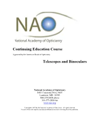 Telescopes and Binoculars