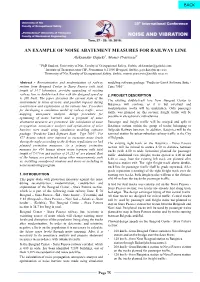 AN EXAMPLE of NOISE ABATEMENT MEASURES for RAILWAY LINE Aleksandar Gajicki1, Momir Praščević2