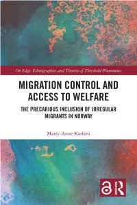 Migration Control and Access to Welfare; the Precarious Inclusion